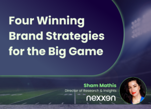 Four Winning Brand Strategies for the Big Game